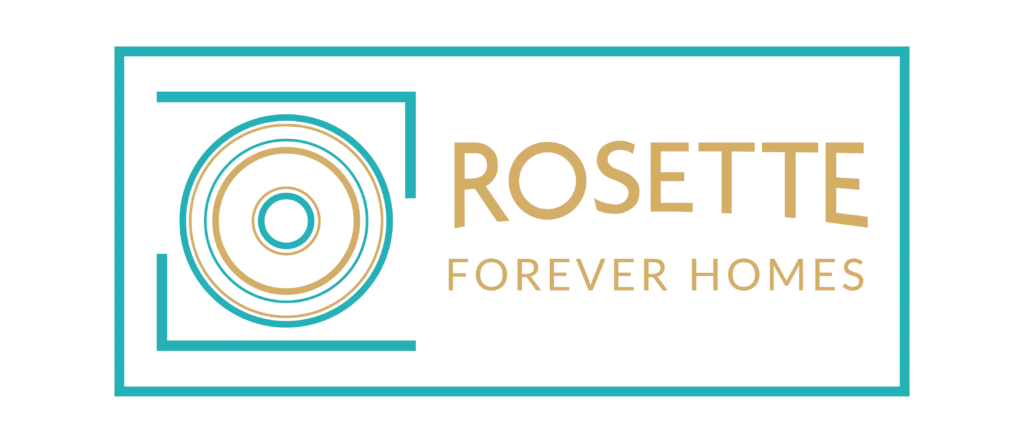 Case Study - Rosette Forever Homes